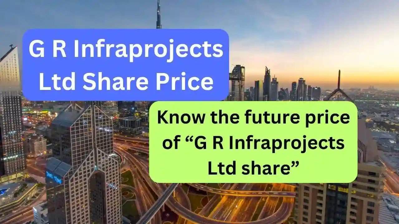 G R Infraprojects Share Price Target 2024, 2025, 2026, 2027, 2030