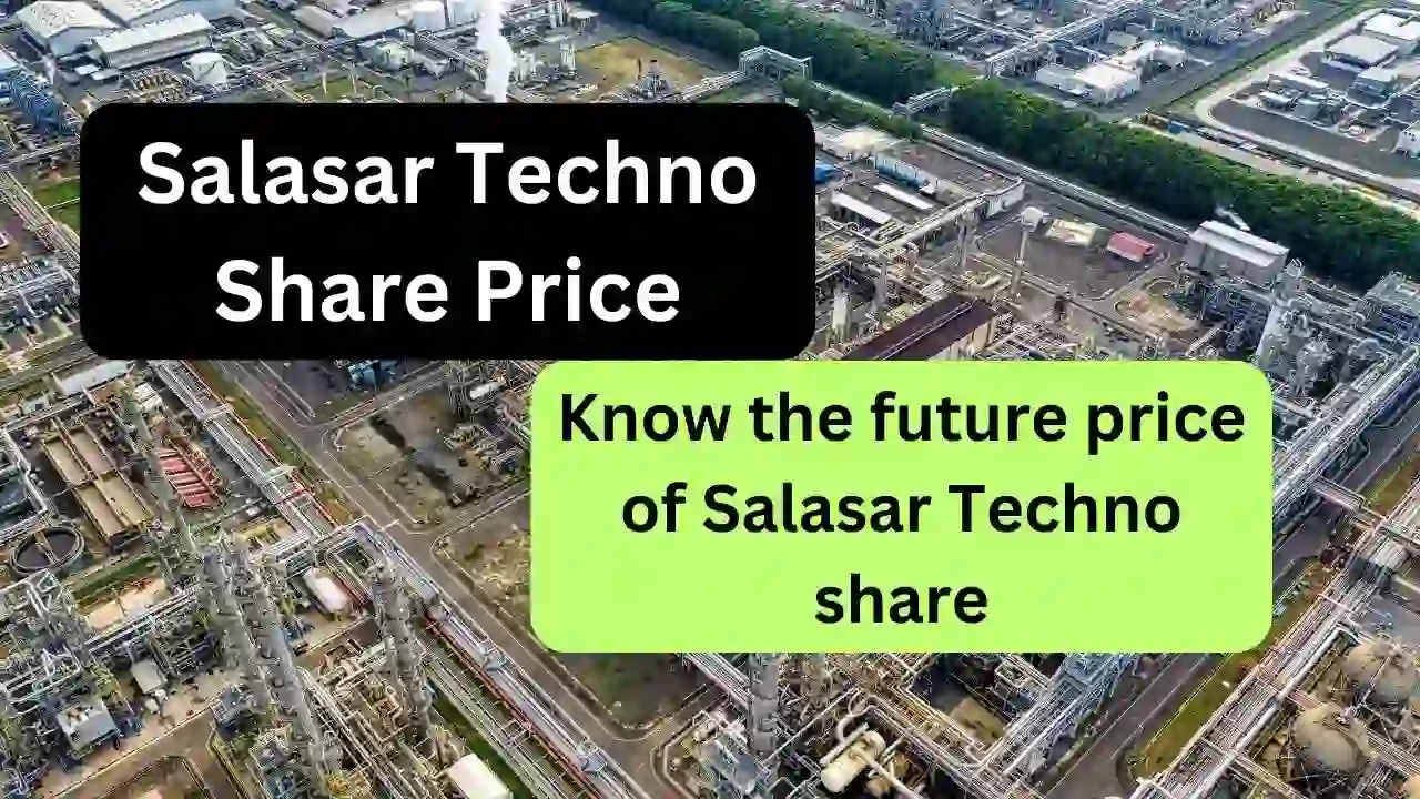Salasar Techno Share Price Target 2024, 2025, 2026, 2027, 2030